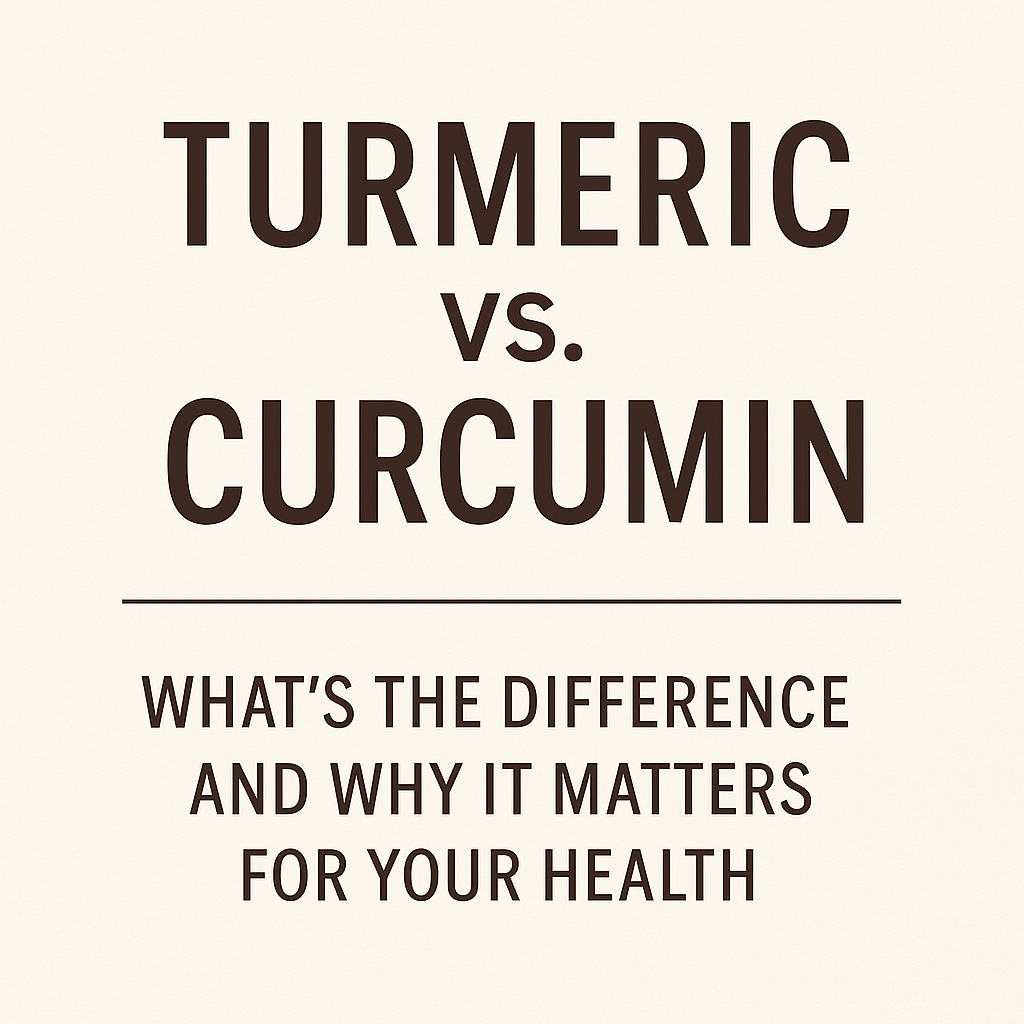 Turmeric vs. Curcumin: Why Curcumin Is Better for Your Health Revolution Health & Wellness Turmeric vs. Curcumin: Why Curcumin Is Better for Your Health Revolution Health & Wellness